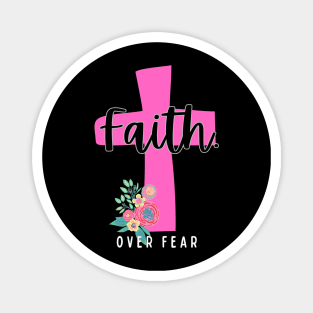 Faith over Fear Magnet